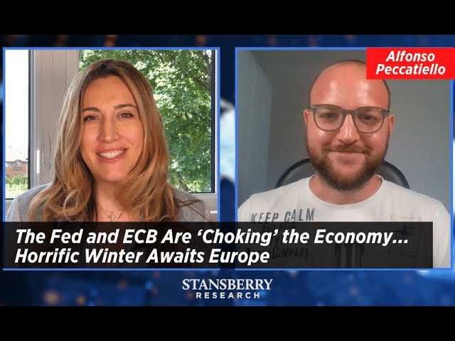 The Fed and ECB Are ‘Choking’ the Economy; Horrific Winter Awaits Europe: Alf Peccatiello